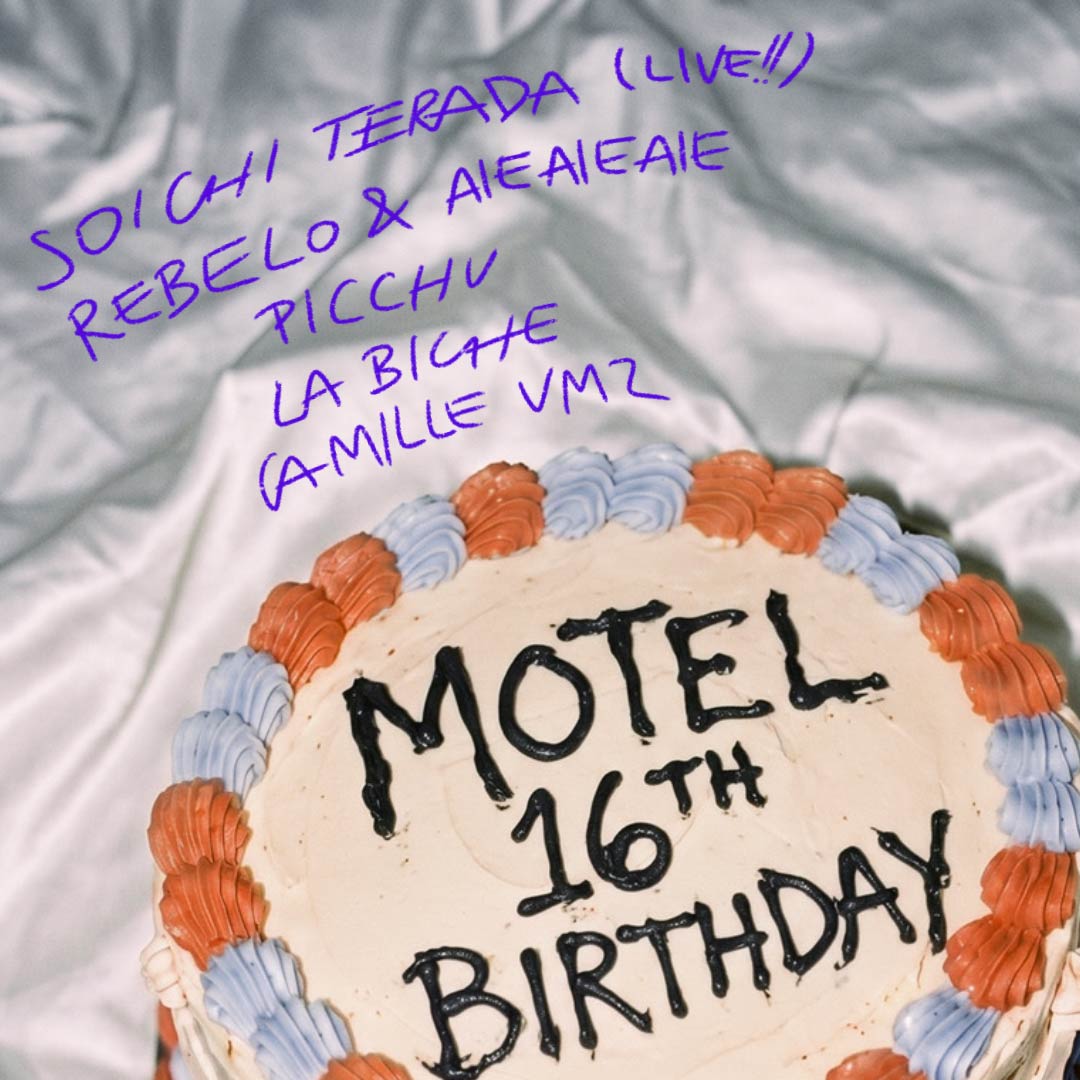 Motel 16th birthday x Soichi Terada (Live)